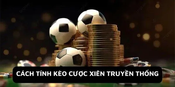 Chiến lược chơi cược xiên dễ thắng